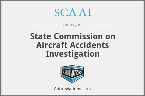 SCAAI - State Commission on Aircraft Accidents Investigation
