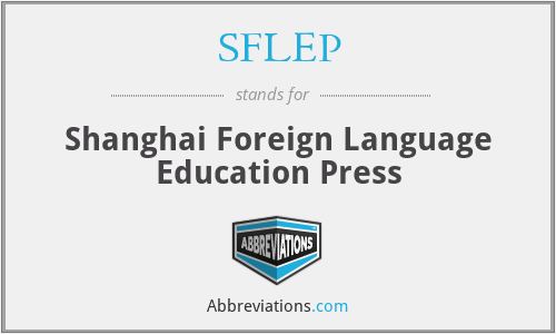 SFLEP - Shanghai Foreign Language Education Press