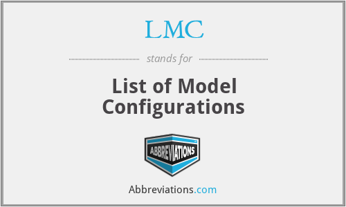 LMC - List of Model Configurations