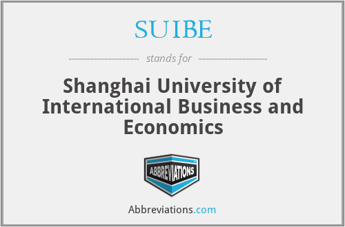 SUIBE - Shanghai University of International Business and Economics