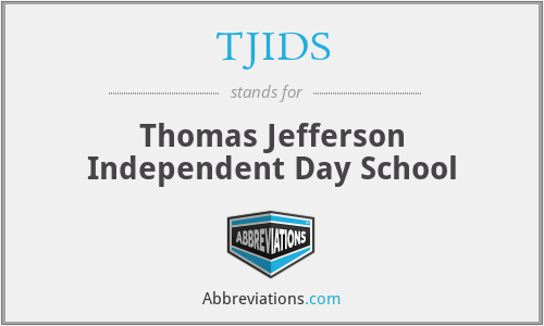 TJIDS - Thomas Jefferson Independent Day School