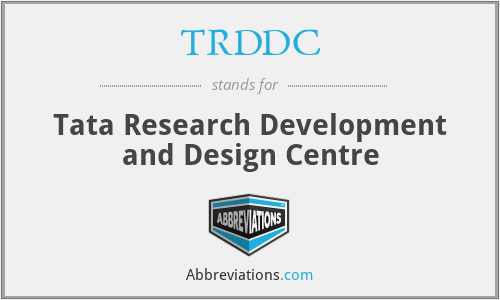 TRDDC - Tata Research Development and Design Centre