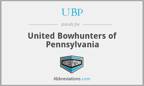 UBP - United Bowhunters of Pennsylvania