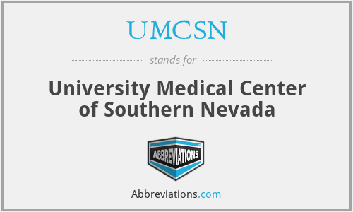 UMCSN - University Medical Center of Southern Nevada