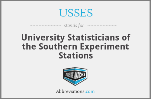 USSES - University Statisticians of the Southern Experiment Stations