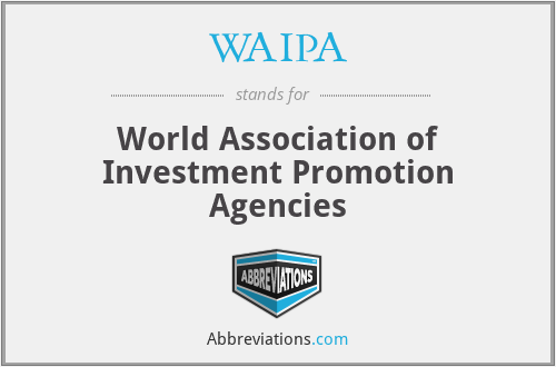 WAIPA - World Association of Investment Promotion Agencies