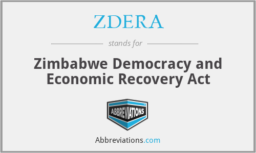 ZDERA - Zimbabwe Democracy and Economic Recovery Act