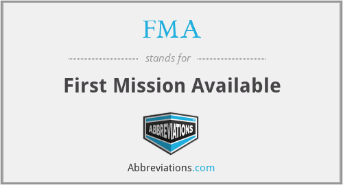 FMA - First Mission Available