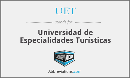 UET - Universidad de Especialidades Turísticas