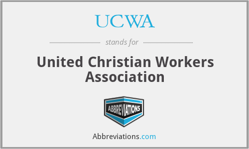 UCWA - United Christian Workers Association