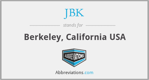 JBK - Berkeley, California USA