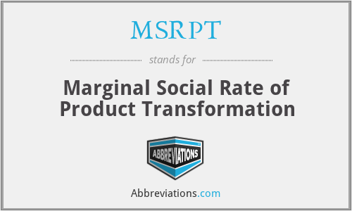MSRPT - Marginal Social Rate of Product Transformation