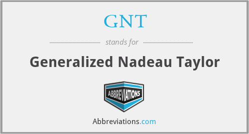 GNT - Generalized Nadeau Taylor