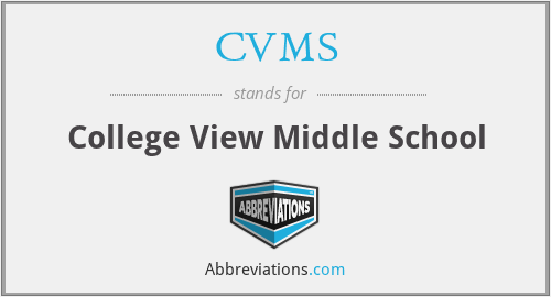 CVMS - College View Middle School