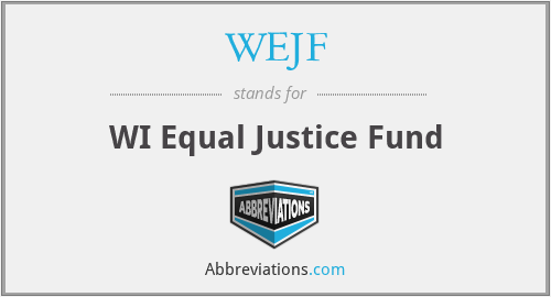 WEJF - WI Equal Justice Fund