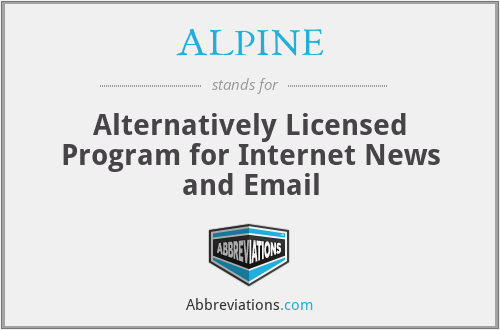 ALPINE - Alternatively Licensed Program for Internet News and Email