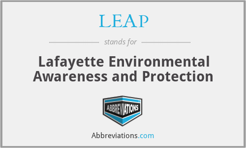 LEAP - Lafayette Environmental Awareness and Protection