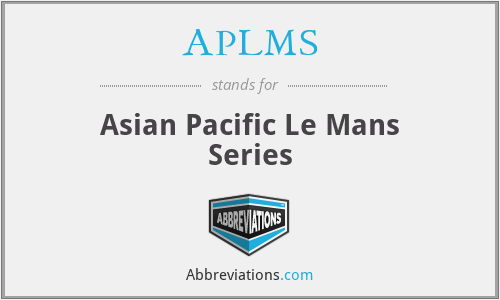 APLMS - Asian Pacific Le Mans Series