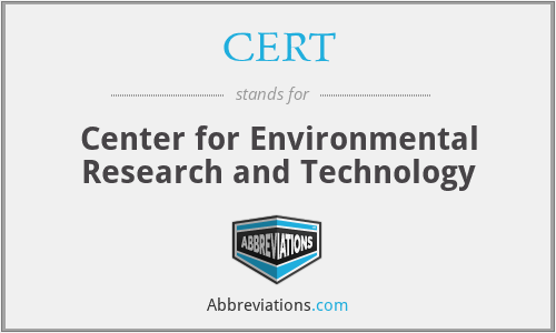 CERT - Center for Environmental Research and Technology
