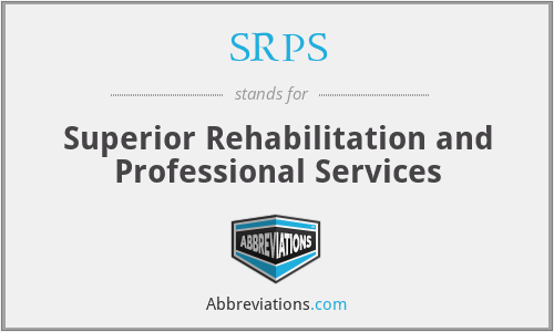 SRPS - Superior Rehabilitation and Professional Services