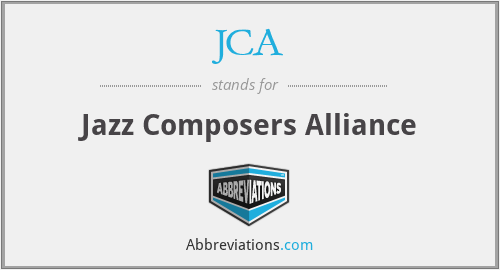 JCA - Jazz Composers Alliance