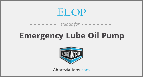 ELOP - Emergency Lube Oil Pump