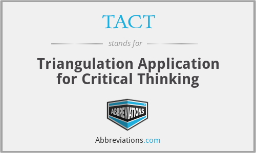TACT - Triangulation Application for Critical Thinking