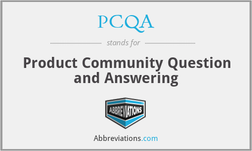 PCQA - Product Community Question and Answering