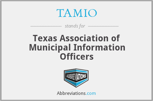 TAMIO - Texas Association of Municipal Information Officers