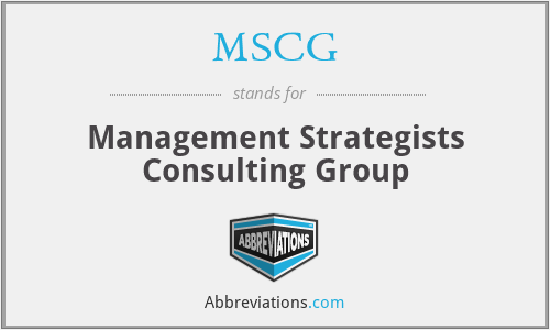 MSCG - Management Strategists Consulting Group