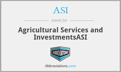 ASI - Agricultural Services and InvestmentsASI