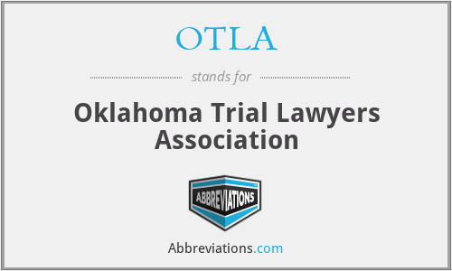 OTLA - Oklahoma Trial Lawyers Association