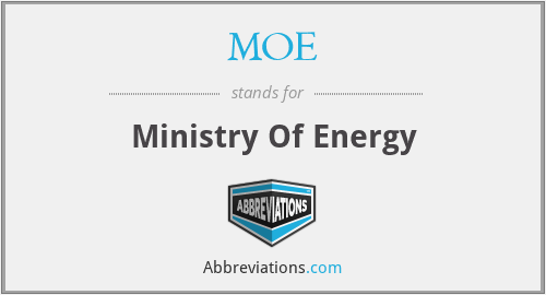MOE - Ministry Of Energy