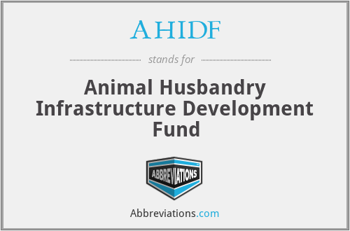 AHIDF - Animal Husbandry Infrastructure Development Fund