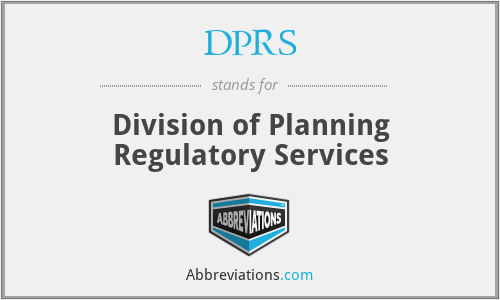 DPRS - Division of Planning Regulatory Services