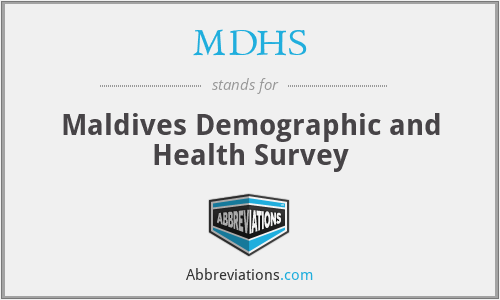 MDHS - Maldives Demographic and Health Survey