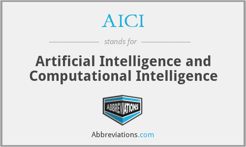 AICI - Artificial Intelligence and Computational Intelligence