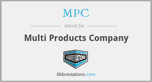 MPC - Multi Products Company