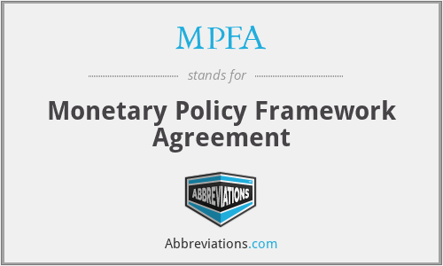 MPFA - Monetary Policy Framework Agreement