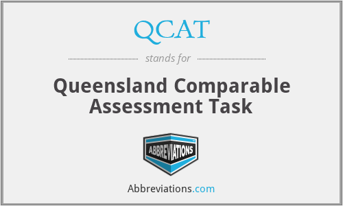 QCAT - Queensland Comparable Assessment Task