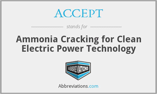 ACCEPT - Ammonia Cracking for Clean Electric Power Technology