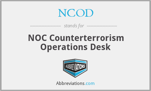 NCOD - NOC Counterterrorism Operations Desk