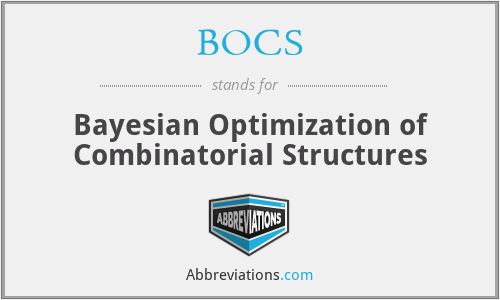 BOCS - Bayesian Optimization of Combinatorial Structures