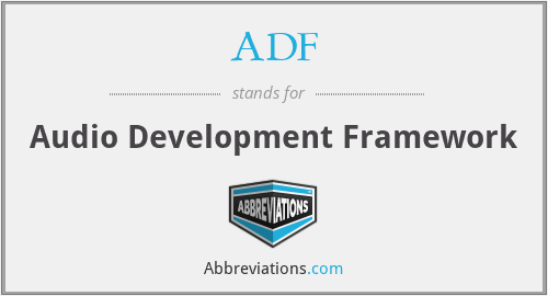 ADF - Audio Development Framework