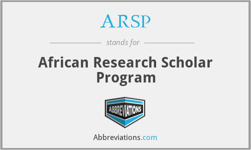ARSP - African Research Scholar Program