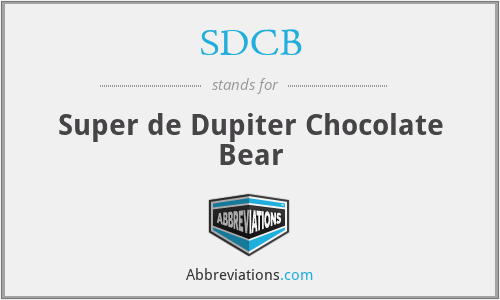 SDCB - Super de Dupiter Chocolate Bear