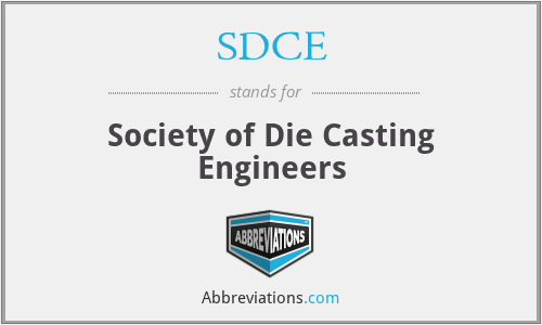 SDCE - Society of Die Casting Engineers