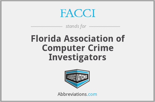FACCI - Florida Association of Computer Crime Investigators