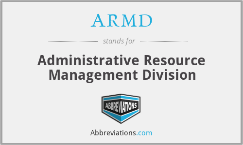 ARMD - Administrative Resource Management Division