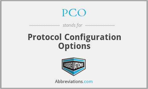 PCO - Protocol Configuration Options